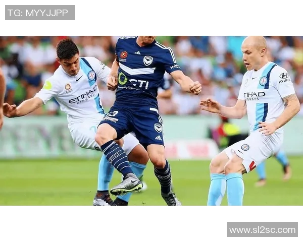 澳超精彩对决墨尔本城迎战珀斯全力争胜展现实力 澳超精彩对决墨尔本城迎战珀斯全力争胜展现实力